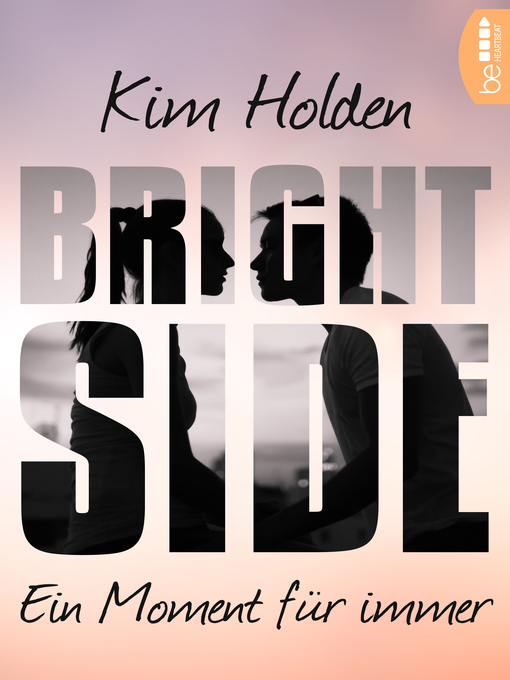 Title details for Bright Side by Kim Holden - Available